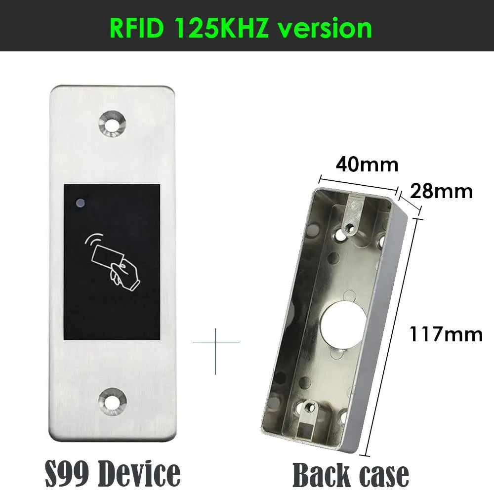 S99 RFID reader with metal faceplate and back case; 2-piece door access kit (9–18V)