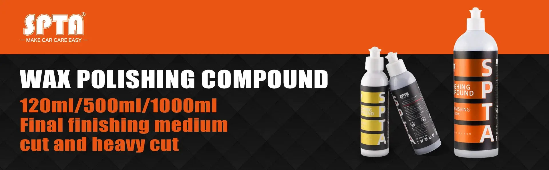 SPTA wax polishing compound bottles (three) in 120ml/500ml/1000ml sizes for final finishing, medium to heavy cut
