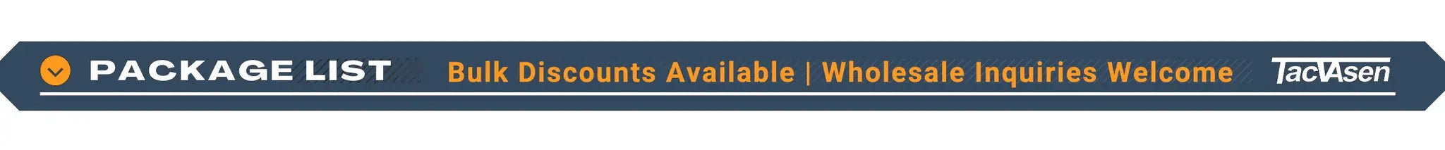 Package list banner by TacVasen showing Bulk Discounts Available message and TacVasen logo.