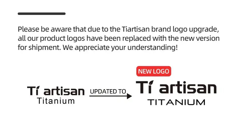Tiartisan Titanium logo update notice; old logo on left, new logo on right with NEW LOGO badge.