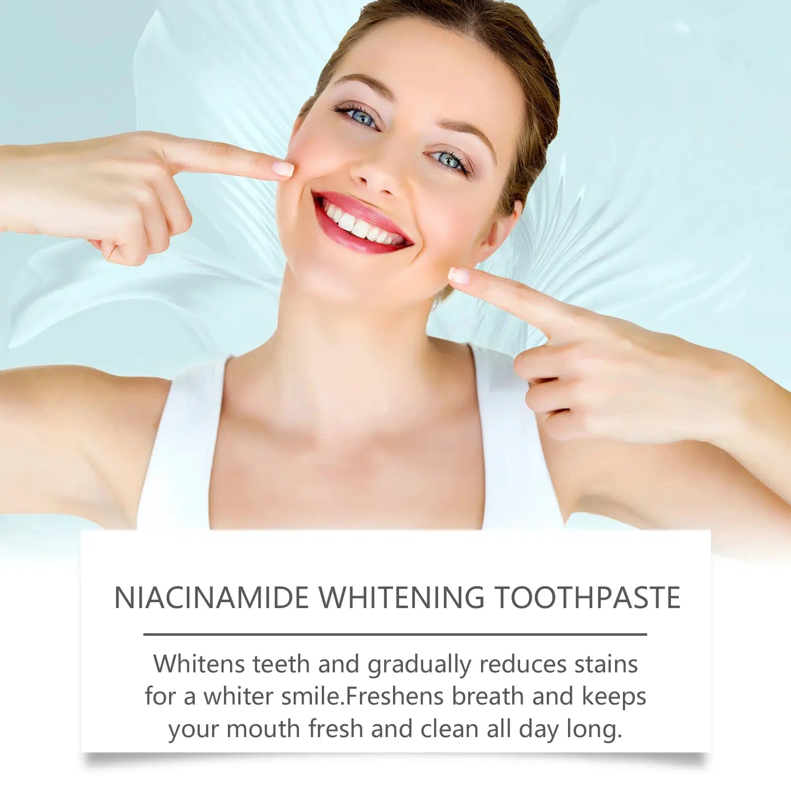 Niacinamide whitening toothpaste promo image showing a smiling woman pointing at her teeth