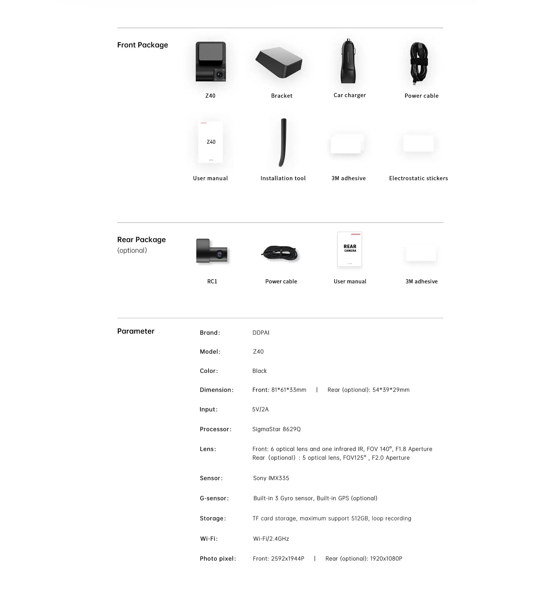 DDPAI Z40 dash cam front package: camera, bracket, car charger, power cable, 3M adhesive, installation tool, manual.