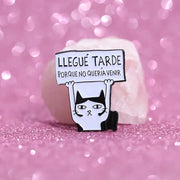 I Arrived Late Because I Did Not Want To Come Enamel Pin Cartoon Animal Brooch Lapel Badge Gift For Kids And Friends