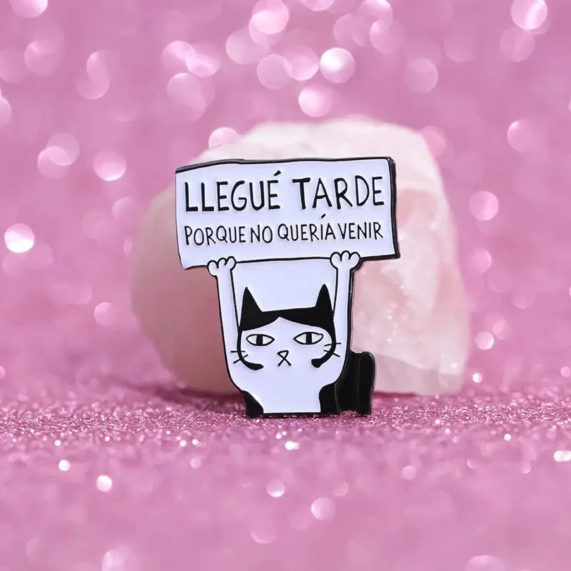 I Arrived Late Because I Did Not Want To Come Enamel Pin Cartoon Animal Brooch Lapel Badge Gift For Kids And Friends