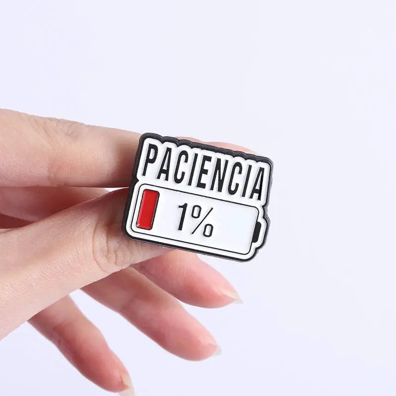 Paciencia One Percent Funny Spanish Quote Enamel Pin Red Bar Low Battery Lapel Badge Jewelry Accessory Gift for Friends