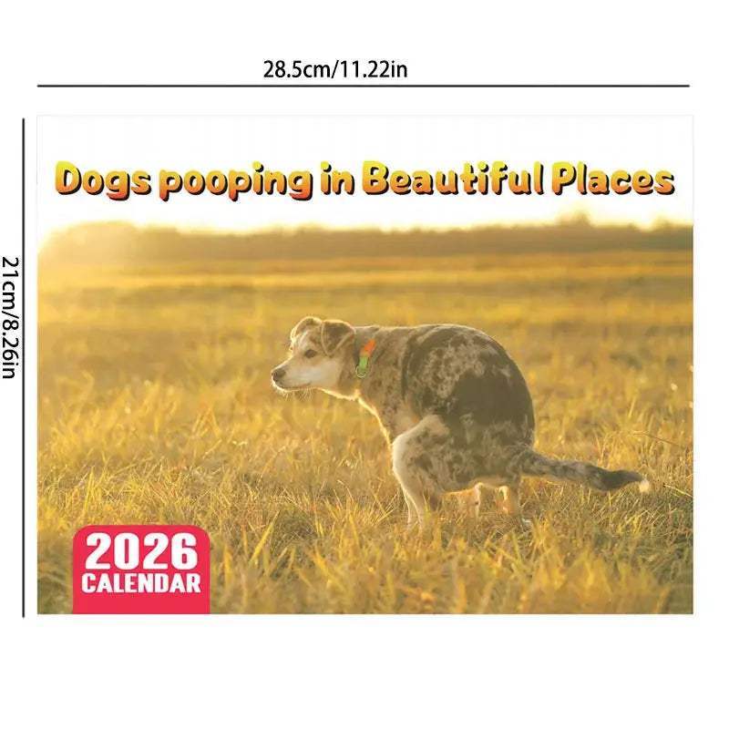 Simples Market 2026 calendar Dogs pooping in Beautiful Places; dog in a sunlit field.