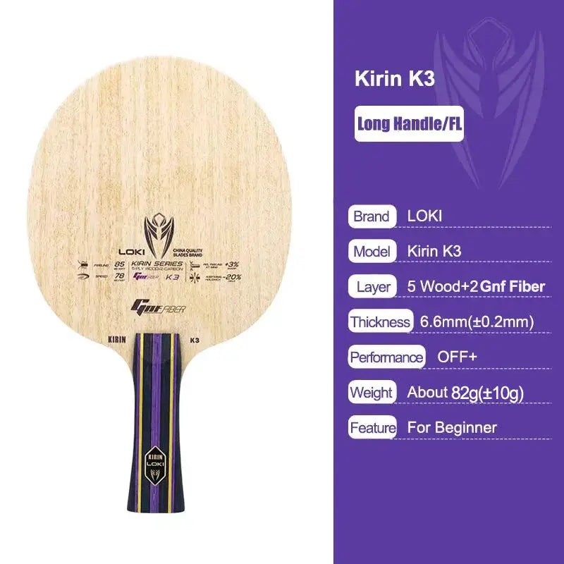 Loki Kirin K1 K2 K3 Table Tennis Blade FL Grip 7 Ply Off Plus Carbon GF Fiber Pure Wood Beginner Paddle