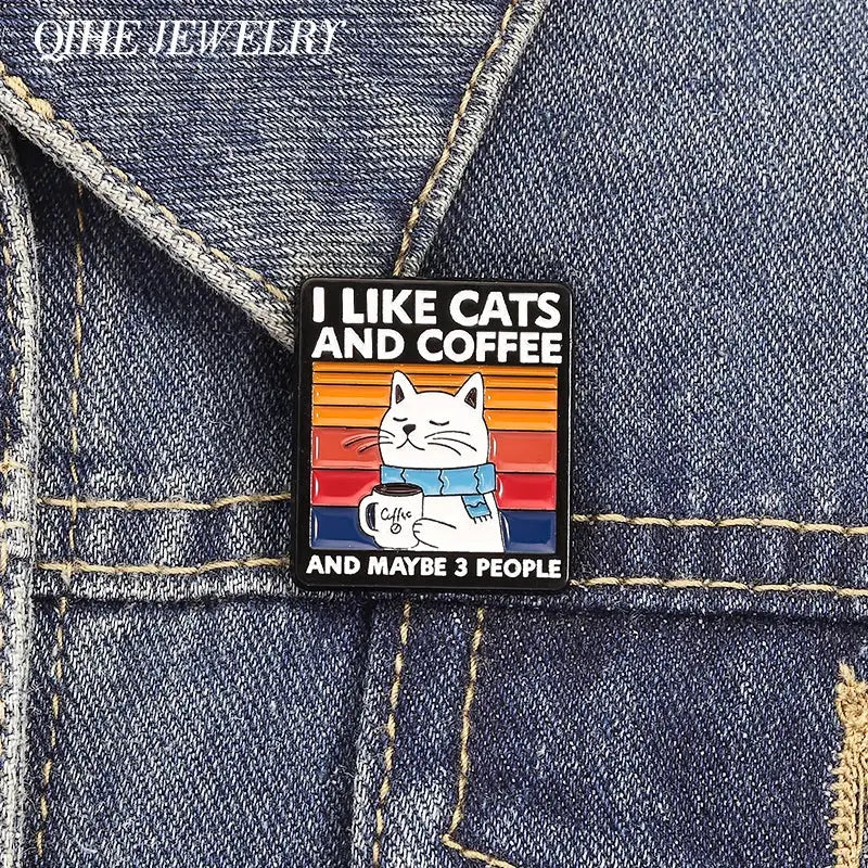 I Like Cats And Coffee And Maybe Three People Enamel Pin Cute Cat Drinking Coffee Metal Brooch Lapel Badge Jewelry Gift