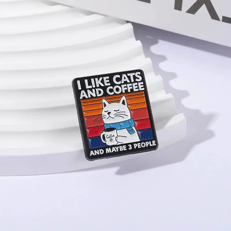 I Like Cats And Coffee And Maybe Three People Enamel Pin Cute Cat Drinking Coffee Metal Brooch Lapel Badge Jewelry Gift