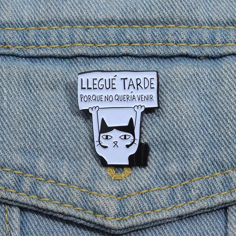 I Arrived Late Because I Did Not Want To Come Enamel Pin Cartoon Animal Brooch Lapel Badge Gift For Kids And Friends