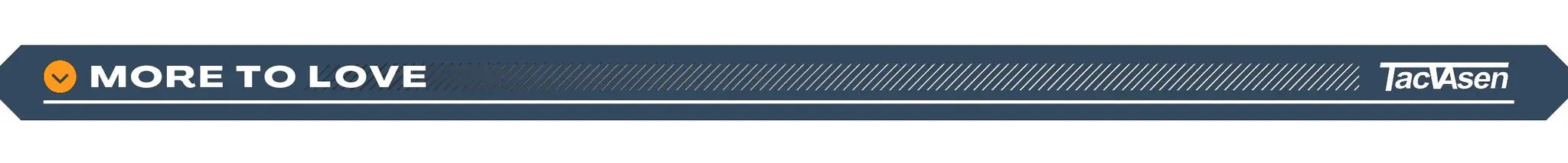 Blue TacVasen banner ad with More to Love text and TacVasen logo on the right.