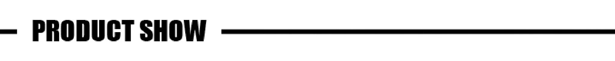 Product show banner with bold black lettering and horizontal lines.