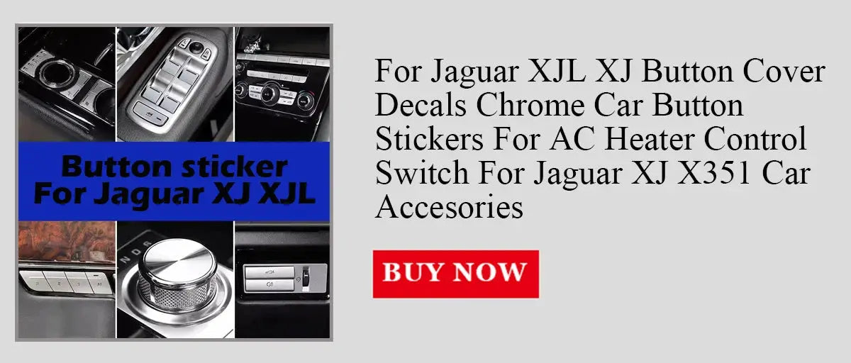 Button sticker for Jaguar XJ/XJL chrome interior car button covers and control switches collage