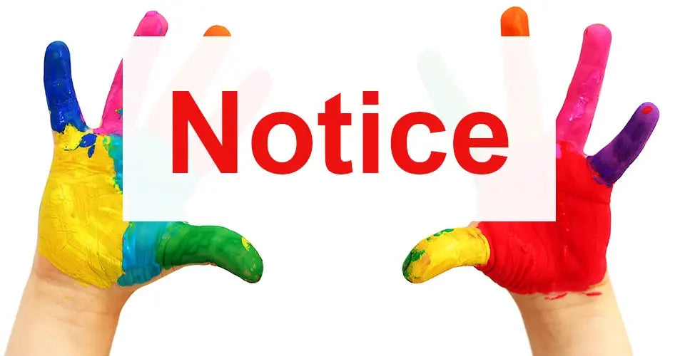 Two hands covered in bright multicolor paint with a large red Notice overlay.