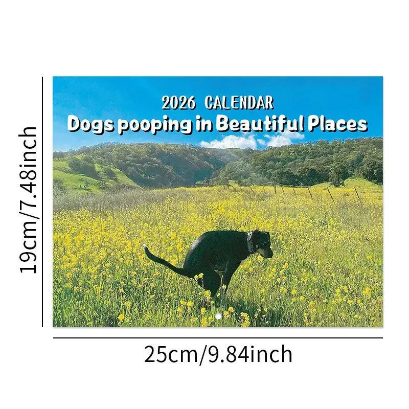 2026 Pooping Dog Calendar cover featuring a black dog in a yellow flower field under a blue sky